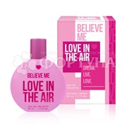 Туалетная вода 50 мл Believe me Love in the air