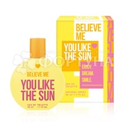 Туалетная вода 50 мл Believe me You like the sun